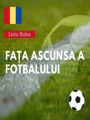 cover image of Fața ascunsă a fotbalului